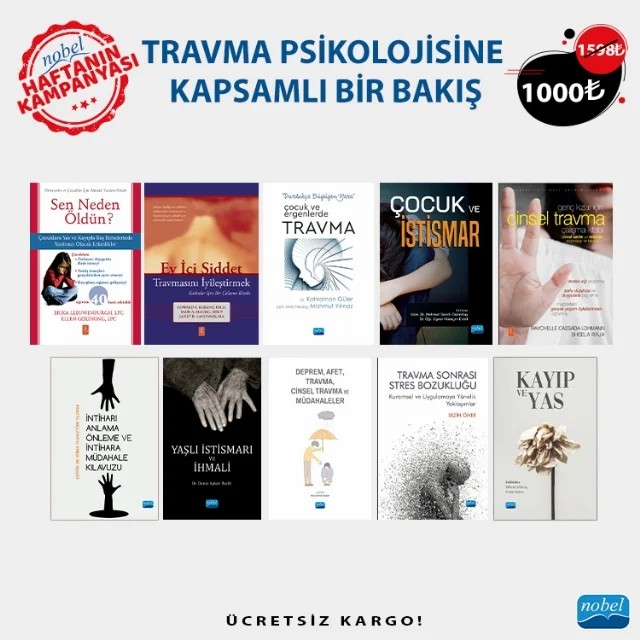 TRAVMA PSİKOLOJİSİNE KAPSAMLI BİR BAKIŞ – Raychelle Cassada Lohmann, Sheela Raja Edward. S. Kubany, Mari A. Mccaig, Janet R. Laconsay Aykut Günlü, Bülent Dilmaç, Durmuş Ümmet, Esat Şanlı, Esra Teke, Haşan Kütük, Hatice İrem Özteke Kozan, İsmail Kuşci, Sinan Okur, Tuncay Oral, Vedat Bakır, Yakup İme Deniz Işıker Bedir Adem İnce, Ebru Sağlam – Haftanın Kampanyası kitap kapağı