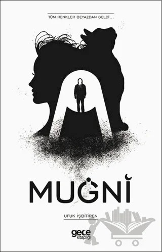 Muğni – Ufuk İşbitiren – Gece Kitaplığı kitap kapağı