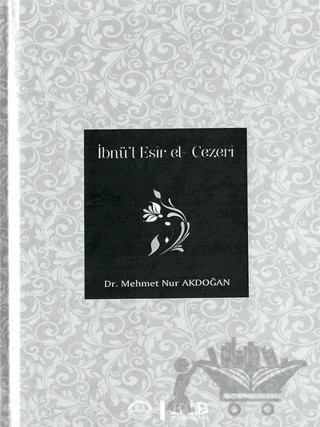 İbnü’l Esir el - Cezeri – Mehmet Nur Akdoğan – Diyanet İşleri Başkanlığı kitap kapağı