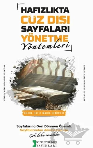 Hafızlıkta Cüz Dışı Sayfaları Yönetme Yöntemleri – Mahir Demirkol – Kutup Yıldızı Yayınları kitap kapağı