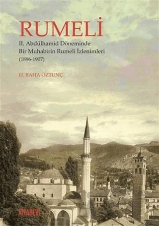 Rumeli – H. Baha Öztunç – Kitabevi Yayınları kitap kapağı