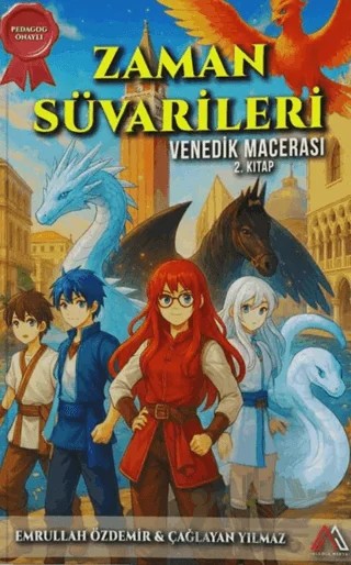 Zaman Süvarileri - Venedik Macerası 2. Kitap – Emrullah Özdemir, Çağlayan Yılmaz – Algola Medya kitap kapağı