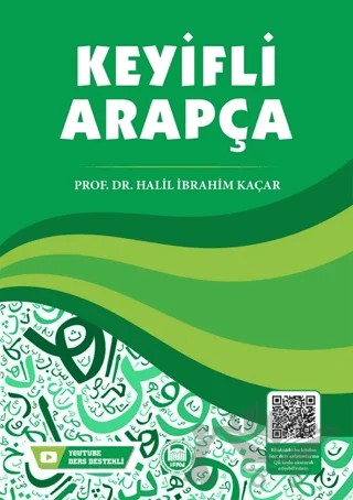 Keyifli Arapça – Halil İbrahim Kaçar – Marmara Üniversitesi İlahiyat Fakültesi Vakfı kitap kapağı