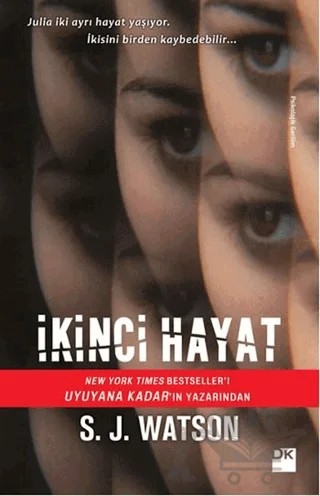 İkinci Hayat – S. J. Watson – Doğan Kitap kitap kapağı