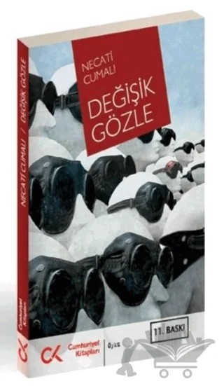 Değişik Gözle – Necati Cumalı – Cumhuriyet Kitapları kitap kapağı