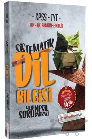 2020 KPSS TYT Sistematik Dil Bilgisi Yeni Nesil Soru Bankası – Kolektif – Uzman Kariyer Yayınları kitap kapağı