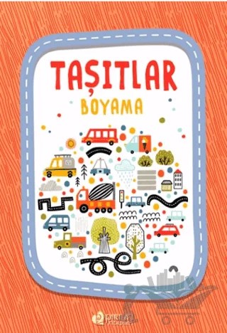 Taşıtlar Boyama – Kolektif – Pırıltı Kitapları - Erkam kitap kapağı