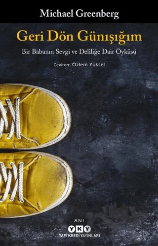 Geri Dön Günışığım – Michael Greenberg – Yapı Kredi Yayınları kitap kapağı