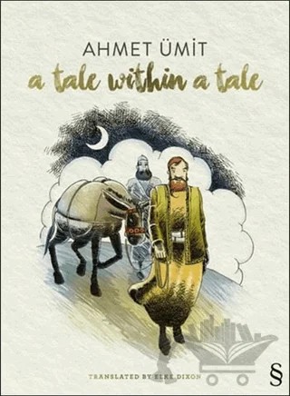 A Tale Within A Tale – Ahmet Ümit – Everest Yayınları kitap kapağı