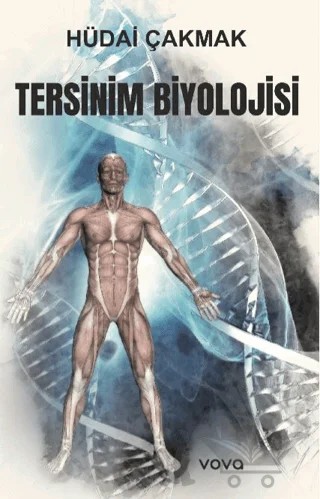Tersinim Biyolojisi – Hüdai Çakmak – Vova Yayınları kitap kapağı