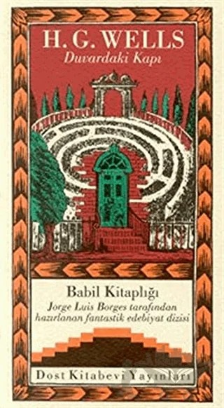 Duvardaki Kapı – H. G. Wells – Dost Kitabevi Yayınları kitap kapağı
