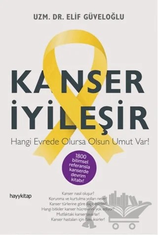 Kanser İyileşir – Elif Güveloğlu – Hayykitap kitap kapağı