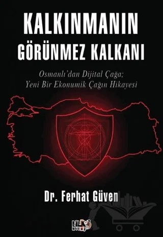 Kalkınmanın Görünmez Kalkanı – Ferhat Güven – Tilki Kitap kitap kapağı