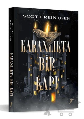 Karanlıktaki Bir Kapı – Scott ReIntgen – Artemis Yayınları kitap kapağı