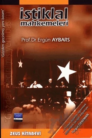 İstiklal Mahkemeleri – Ergün Aybars – Zeus Kitabevi kitap kapağı