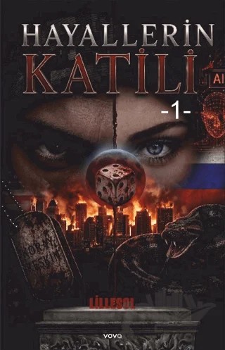 Hayallerin Katili - 1 – Lillesol – Vova Yayınları kitap kapağı