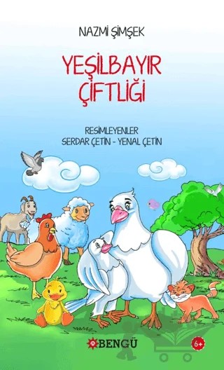 Yeşilbayır Çiftliği – Nazmi Şimşek – Bengü Yayınları kitap kapağı