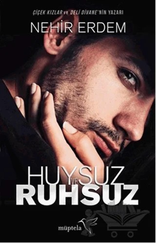 Huysuz ve Ruhsuz – Nehir Erdem – Müptela Yayınları kitap kapağı