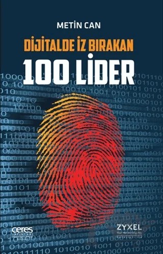 Dijitalde İz Bırakan 100 Lider – Metin Can – Ceres Yayınları kitap kapağı