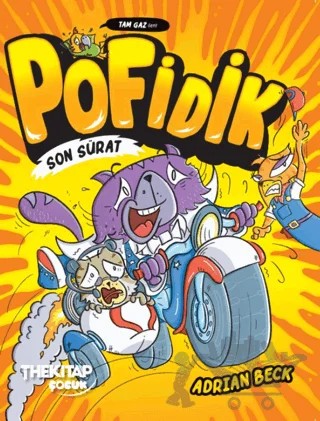 Pofidik Son Sürat – Adrian Beck – The Kitap Çocuk kitap kapağı