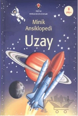 Minik Ansiklopedi - Uzay (Ciltli) – Paul Dowswell – TÜBİTAK Yayınları kitap kapağı