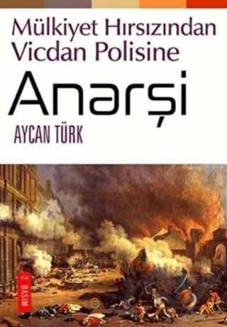 Anarşi – Aycan Türk – Kafe Kültür Yayıncılık kitap kapağı
