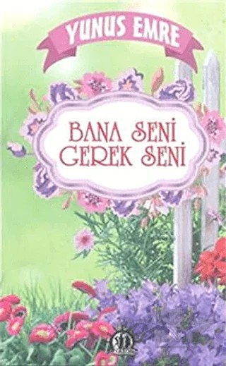 Bana Seni Gerek Seni – Yunus Emre – Yason Yayıncılık kitap kapağı