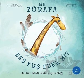 Bir Zürafa Beş Kuş Eder Mi? – Semra Alkan – Multibem Yayınları kitap kapağı