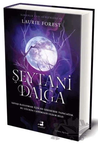Şeytani Dalga - Karanlık Cadı Günlükleri 4 – Laurie Forest – Olimpos Yayınları kitap kapağı