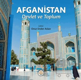 Afganistan - Devlet ve Toplum – Onur Ender Aslan – Türk İdari Araştırmaları Vakfı kitap kapağı