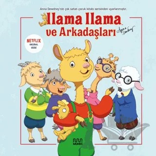 Llama Llama ve Arkadaşları – Anna Dewdney – Mundi kitap kapağı