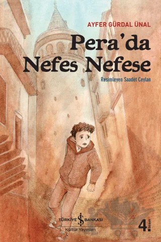 Pera’da Nefes Nefese – Ayfer Gürdal Ünal – İş Bankası Kültür Yayınları kitap kapağı