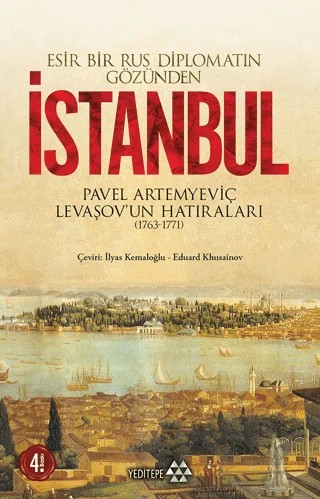 Esir Bir Rus Diplomatın Gözünden İstanbul – Pavel Artemyeviç Levaşov – Yeditepe Yayınevi kitap kapağı