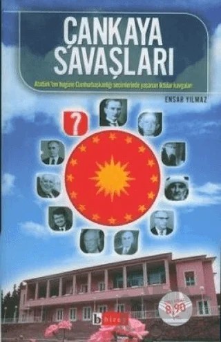 Çankaya Savaşları – Ensar Yılmaz – Birey Yayıncılık kitap kapağı