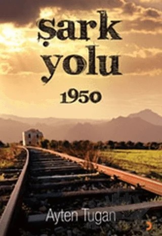 Şark Yolu – Ayten Tugan Özmert – Cinius Yayınları kitap kapağı