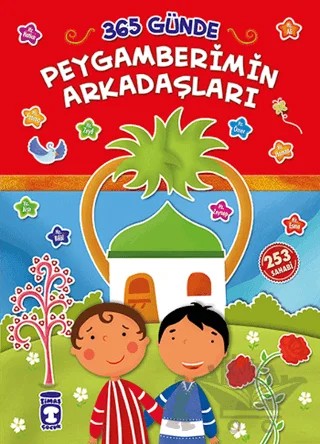 365 Günde Peygamberimin Arkadaşları – Taha Kılınç – Timaş Gülce Çocuk kitap kapağı