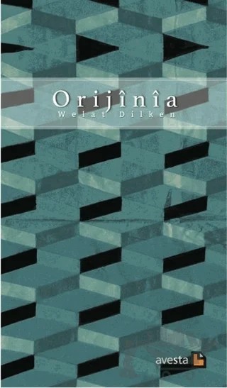 Orijinia – Welat Dilken – Avesta Yayınları kitap kapağı