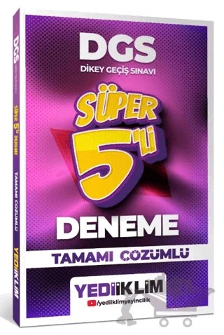 DGS Tamamı Çözümlü Süper 5'li Deneme – Kolektif – Yediiklim Yayınları kitap kapağı