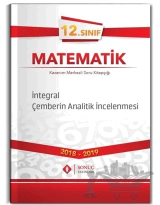 12. Sınıf Matematik İntegral Çemberin Analitik İncelenmesi – Kolektif – Sonuç Yayınları kitap kapağı