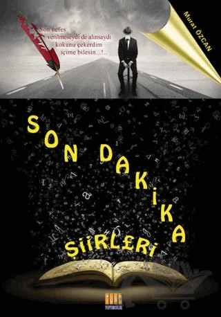 Son Dakika Şiirleri – Murat Özcan – Tunç Yayıncılık kitap kapağı