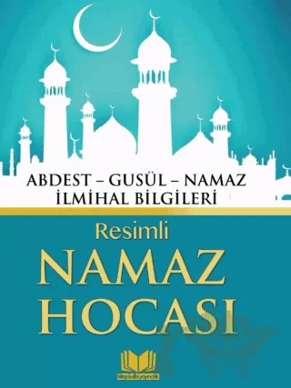 Resimli Namaz Hocası – Ertuğrul Aksakal – Kitap Kalbi Yayıncılık kitap kapağı