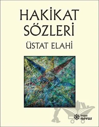 Hakikat Sözleri – Üstat Elahi – Doğan Novus kitap kapağı