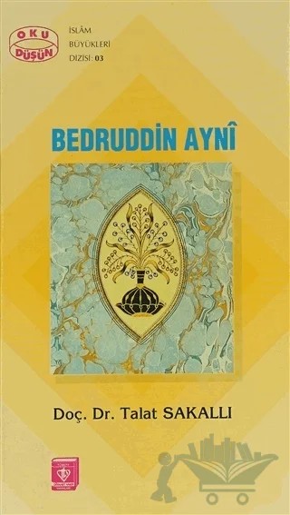 Bedruddin Ayni – Talat SAKALLI – Türkiye Diyanet Vakfı Yayınları kitap kapağı