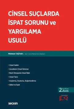 Cinsel Suçlarda İspat Sorunu ve Yargılama Usulü – Mehmet Taştan – Seçkin Yayıncılık kitap kapağı