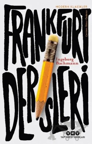 Frankfurt Dersleri – Ingeborg Bachmann – Yapı Kredi Yayınları kitap kapağı