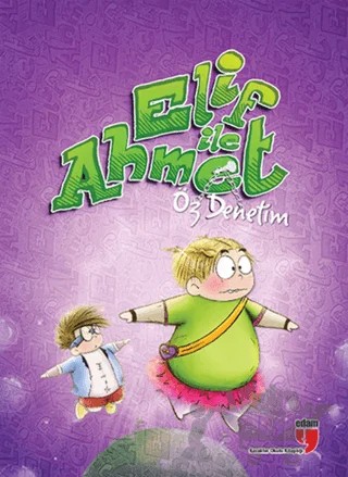 Elif ile Ahmet - Öz Denetim – Elif Akardaş – EDAM kitap kapağı