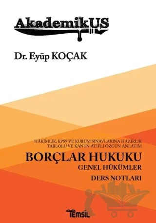 Akademikus Borçlar Hukuku – Eyüp Koçak – Temsil Kitap kitap kapağı