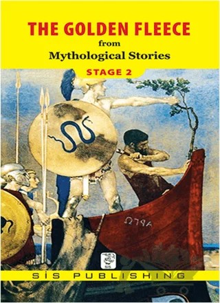 The Golden Fleece - Stage 2 – Mythological Stories – Sis Publishing kitap kapağı