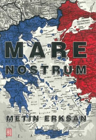 Mare Nostrum – Metin Erksan – Hil Yayınları kitap kapağı