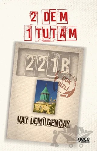 2 Dem 1 Tutam – Vay Lemi Gencay – Gece Kitaplığı kitap kapağı
